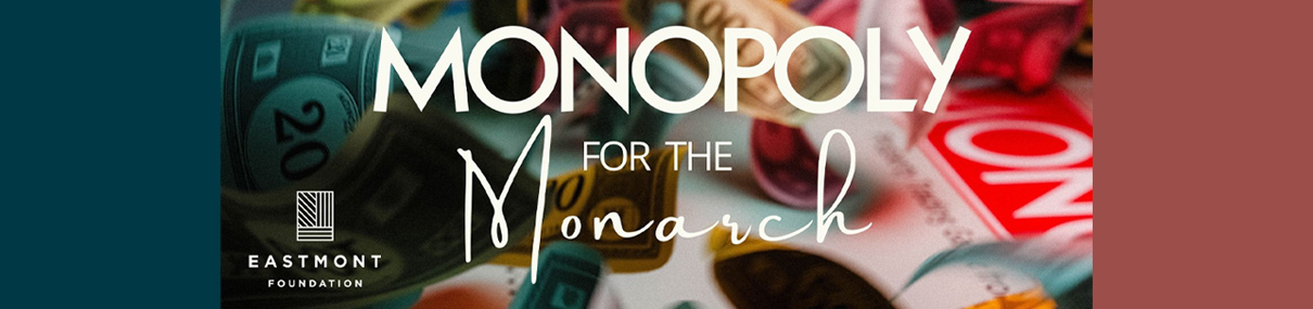 Monopoly for The Monarch
